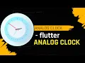 Analog Clock - Flutter
