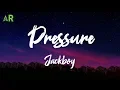 Jackboy - Pressure