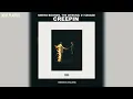Metro Boomin, The Weeknd & 21 Savage - Creepin' (432Hz)