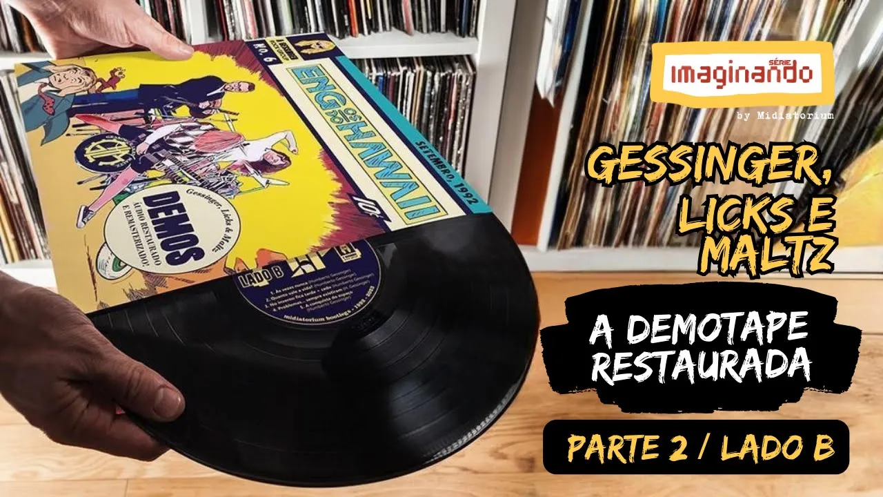 Engenheiros GL&M: a demotape restaurada | PARTE 2 / LADO B