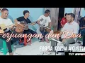 Download Lagu PERJUANGAN DAN DOA Cipt.H.Rhoma Irama Cover By Forsa Kotim