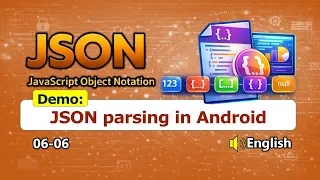 06-06 JSON Parsing in Android JSON Object Array Handling