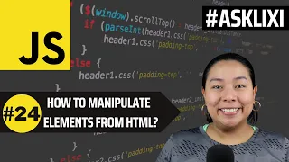 Chapter 24 Javascript Tutorial - How To Manipulate Elements in HTML