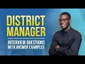District Manager Interview Questions with Answer Examples