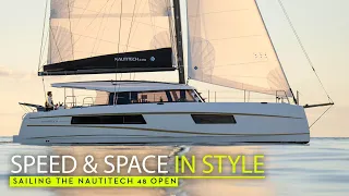 Nautitech 48 Open – the ideal balance of size, handling, speed and space? Toby thinks so!