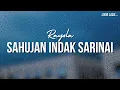 Download Lagu RAYOLA – SAHUJAN INDAK SARINAI | Lirik Lagu Minang Sedih Menyentuh Hati