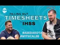 Filling Out IHSS Timesheets 4 24 26