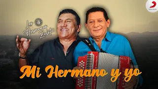 mi hermano y yo los hermanos zuleta video oficial