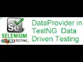 TestNG Class 13 DataProvider in TestNG Data Driven Testing
