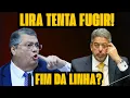 Lagu URGENTE: LIRA TENTA ANULAR DECISÃO DE DINO E FUGIR DA PF!