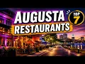 Top 7 Restaurants in Augusta Georgia Best Places to Eat in Augusta USA - English