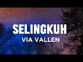 Download Lagu Via Vallen - Selingkuh ( Lyric Video)