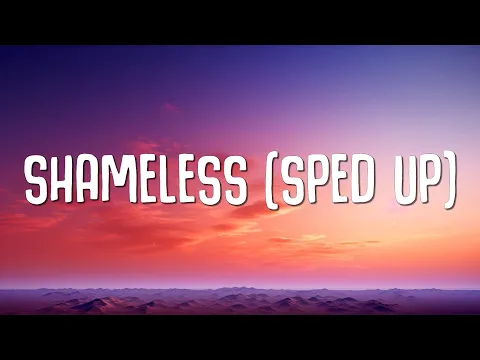 Download MP3 Camila Cabello - Shameless (Sped Up) Lyrics