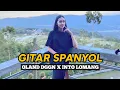 Lagu DJ GITAR SPANYOL X BERTOBATLAH_INTO LOMANG X OLAND DGGN REMIX 2023🌴🔥