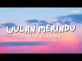 Lagu WULAN MERINDU - Cici Paramida (Cover By YourHpdut)