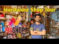 Hardware Shop Tour Hardware Store Business 2025