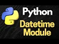 Unlock Time with Python s Datetime Module A Complete Guide