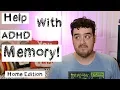 Help with AD and Memory - Home Edition