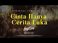 Lagu Langit Sore - Cinta Hanya Cerita Luka (Official Lyric Video)