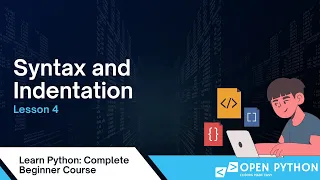 Learn Python Syntax and Indentation