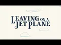 Lake Street Dive & Tiny Habits - "Leaving on a Jet Plane" [Official Visualizer]