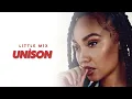 Download Lagu Little Mix - Unison (Demo Unreleased) | AI Cover