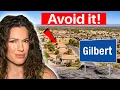 Avoid Moving to the WRONG Area of Gilbert AZ