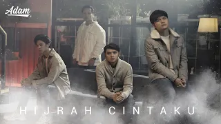 Download ADAM - HIJRAH CINTAKU (Official Music Video) MP3