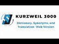 Kurzweil 3000 Web Using the dictionary and other reference tools