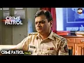 Lagu बंधन से आज़ादी | Best of Crime Patrol 2025 | Crime Story | Real Crime | Full Episode