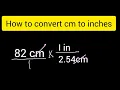 How to convert 82 cm to inches