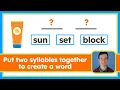 Put Two Syllables Together to Create a Word Spelling Practice