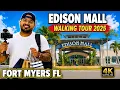Edison Mall Fort Myers FL - Walking tour 2025 4K