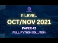 Paper 42 2021 Python Q3 A Level Computer Science 9618