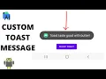 how to create custom toast in android studio tutorial