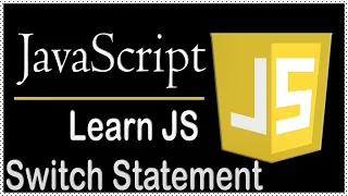 18 Learn JavaScript - JavaScript Switch Statement