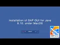 SAP GUI for Java 8 10 Installation on macOS