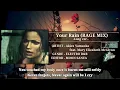 Your Rain (RAGE MIX) -Long ver.- [M.S Edit] / Akira Yamaoka feat. Mary Elizabeth McGlynn