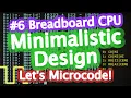 Breadboard Computer With Minimalistic Design Getting Started with Microcode