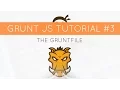 Grunt JS Tutorial - Creating a Gruntfile js