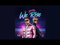 Lagu Pallaso \u0026 Jowy Landa - We Rise (Lyrics Video)