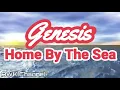 Lagu Genesis | Home By The Sea | Lyrics