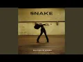 Lagu Snake (Triggered)