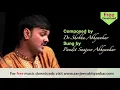 Sanjeev Abhyankar Bhoopal Todi  Part 1 Classical