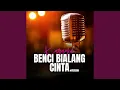 Download Lagu Benci Bilang Cinta - Karaoke Version