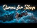 Download Lagu Surah Al-Mulk for Deep Sleep ♡ Relaxing Quran Recitation to Calm the Mind \u0026 Soul | Alaa Aqel