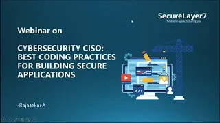 Cybersecurity CISO Best Coding Practices for Building Secure Applications