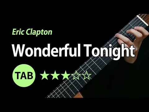 Download MP3 Wonderful Tonight - Tab & Lesson