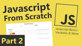 Javascript From Scratch - Part 2