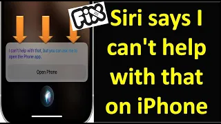 Siri Says I Can T Help With That On IPhone In IOS 15 Fixed 